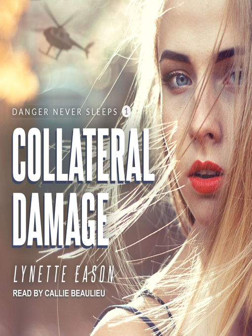 Title details for Collateral Damage by Lynette Eason - Available